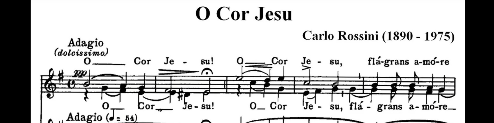 O Cor Jesu – Carlo Rossini (1890-1975)